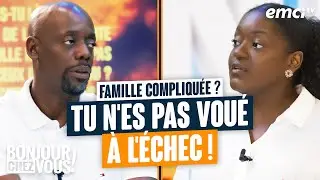 Famille compliquée ? Tu n'es pas voué à l'échec ! - Bonjour chez vous ! - Freddy KOYAMBA