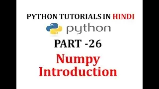 what is numpy in python in Hindi | difference between numpy and list | numpy array