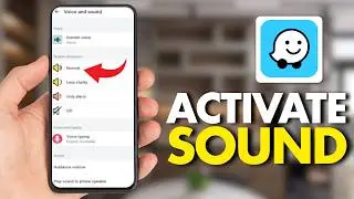 How to Activate Sound On Waze App (Tutorial 2026)
