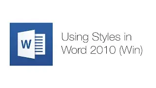 Office Tutorials - Styles (Word 2010)