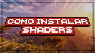 COMO BAIXAR E INSTALAR SHADERS NO MINECRAFT