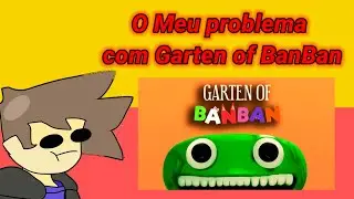 O Problema de Garten of Banban