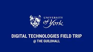 Digital Technologies Field Trip @ The Guildhall