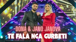 Dona Janova x Jano Janova - Te Fala nga Gurbeti