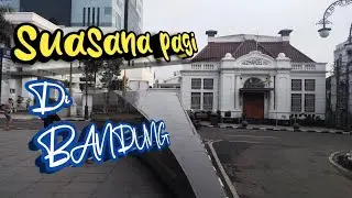 Morning Walk❗Jln.Kepatihan - Jln.Braga BANDUNG ||ASMR||