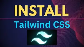 How to Install Tailwind CSS for Website design HTML