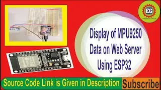 Display of MPU9250 Data on Web Server using ESP32