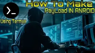 how to make payload using metasploit for android remotely access Hack