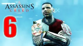ASSASSIN'S CREED - La verità sui Templari? [ Walkthrough ITA - Ep. 6 ] Guglielmo del Monferrato