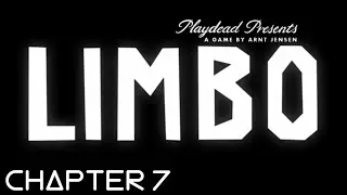 LIMBO gameplay | CHAPTER 7 | Journey to destination | Android | ALL Rounder | 2020