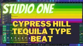 Cypress Hill How to make a Tequila Type Beat