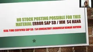 No stock posting possible for this material ERROR SAP SD  mm  S4 HANA