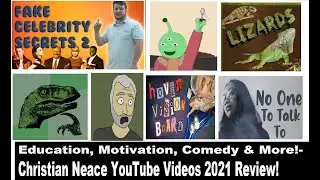 Educational, Comedy, Motivation- Christian Neace Videos of 2021 you'll love! [Channel Review]