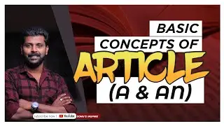 ARTICLE (A AND AN) BASIC CONCEPT PART 1
