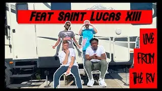 LiveFromTheRV#15 CARTOONS & KRATOM FT. @saintlucasxiii