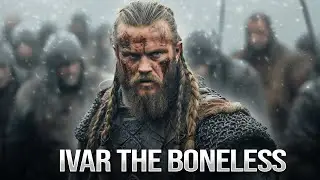 Ivar the Boneless: The Ruthless Viking Legend