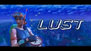 Fortnite Montage- Lust (Insane)