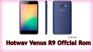 Hotwav Venus R9 Flash File Without Password | All Problem Fix
