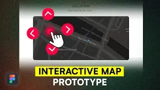 How to Prototype an Interactive Map in Figma