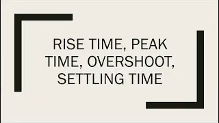 Rise Time, Peak Time, Settling Time & Overshoot in 7 minutes | Control Systems | Urdu/Hindi Lecture