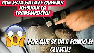 Por que se va a fondo el clutch? #mecanica