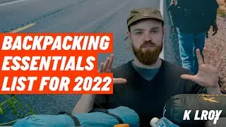 Backpacking Essentials for 2022! | KILROY