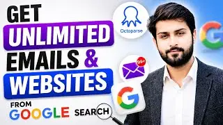 Get Unlimited Emails & Websites from Google Search for FREE (Octoparse Tutorial)