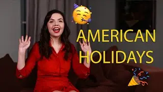 Most celebrated American holidays