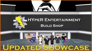 HYpeR Entertainment's Build Shop: Updated Roblox Showcase