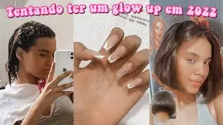Tentando ter um glow up em 2022 | vlog