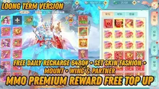 MMO RPG Premium Reward - Free Recharge Daily 6,480¥ + Set Skin Fashion + Mount + Wing + Partner&More