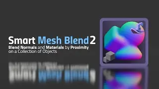 💎 Smart Mesh Blend 2 - Geometry Nodes Asset