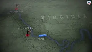 Drewry's Bluff: Richmond Animated Battle Map
