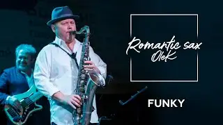 Funky. OleK. Romantic Sax.
