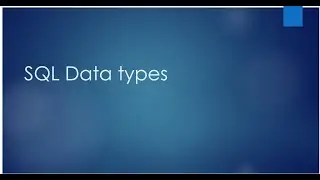 DATATYPES IN SQL | SQL DATATYPES | INTEGER | NUMBER || VARCHAR | DATETIME | SQL