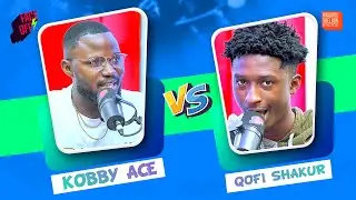 Kobby Ace Vs Qofi Shakur🔥🔥🔥🔥🔥🔥🔥