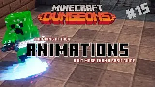 Minecraft Dungeons - Changing Attack Animations - a Bit More Than Basic Modding Series #14