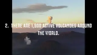 5 Facts About Volcanoes