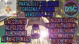 #55 (3) PART 2- UNLOCK ALL (11-20cars) GLITCH(w/mansion) [Car Parking Multiplayer V4.7.8] #SOLIDkaDS