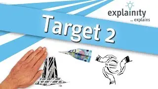 Target 2 explained (explainity® explainer video)