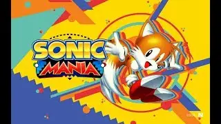 Стрим по Sonic mania  # 7