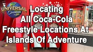 Coca-Cola FreeStyle Locations in Islands Of Adventure