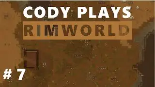 Rimworld Alpha 13 Gameplay - #7 - Fibrous Mechanites | Let's Play