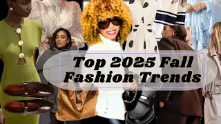 2025 Top Fall Trends