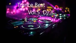 Trance Best  Vol.5  DJ:JL