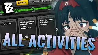 [ZZZ] All Activities Review - What are you signing yourself into?