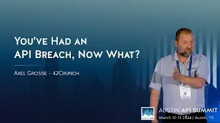 You’ve Had an API Breach, Now What?