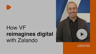 Video 1: How VF teams up with Zalando to reimagine digital