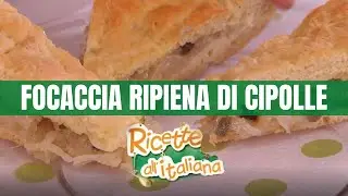 FOCACCIA PUGLIESE RIPIENA DI CIPOLLE | ricetta con Pasta Madre Ruggeri | da “Ricette all'Italiana”