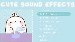 Aesthetic & Cute Sound Effects For Editing!!